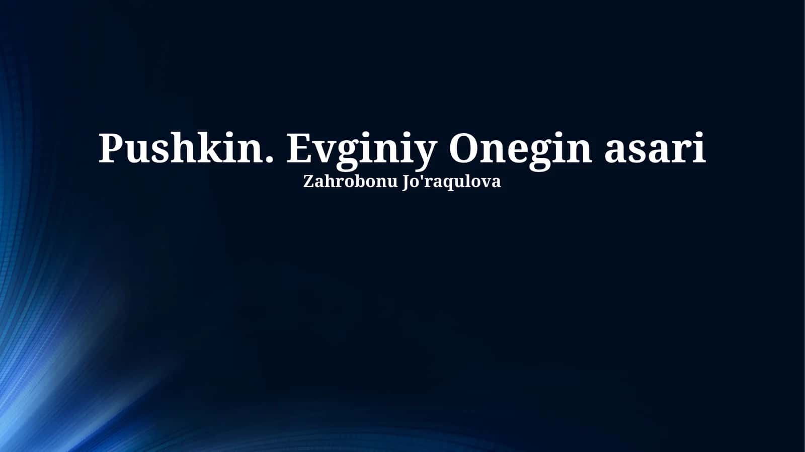 Pushkin. Evginiy Onegin asari 1