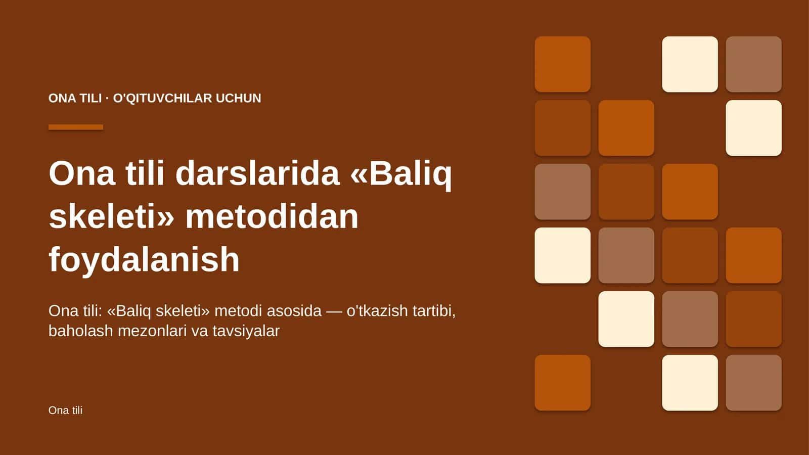ona tili darslarida baliq skeleti metodidan foydalanish 2950 1