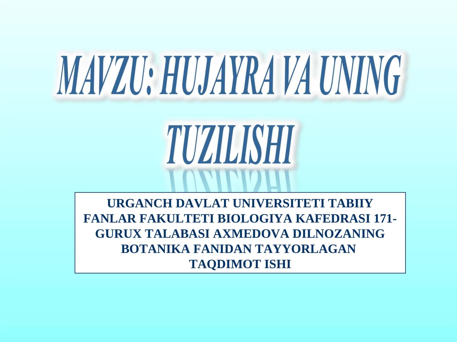 Hujayra va uning tuzulishi 1