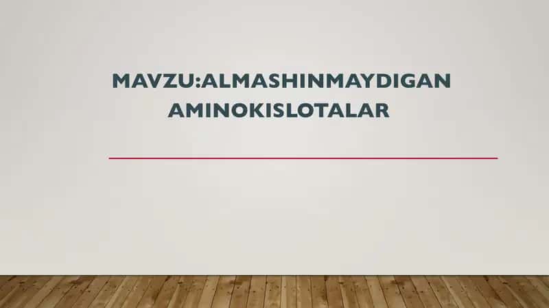 Almashinmaydigan aminokislotalar 1