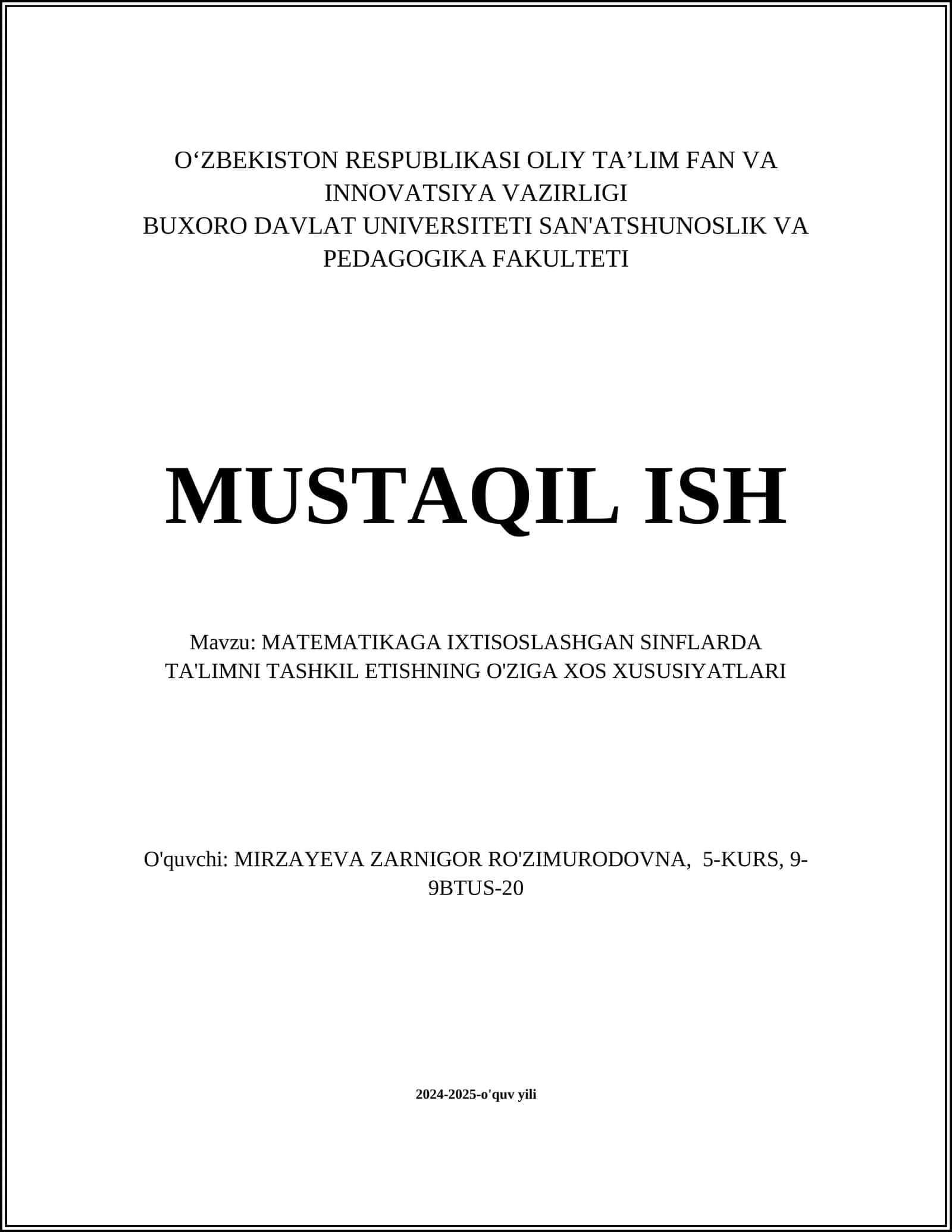 MATAMATIKAGA IXTISOSLASHGAN SINFLARDA TA'LIMNI TASHKIL ETISHNING O'ZIGA XOS XUSUSIYATLARI 1