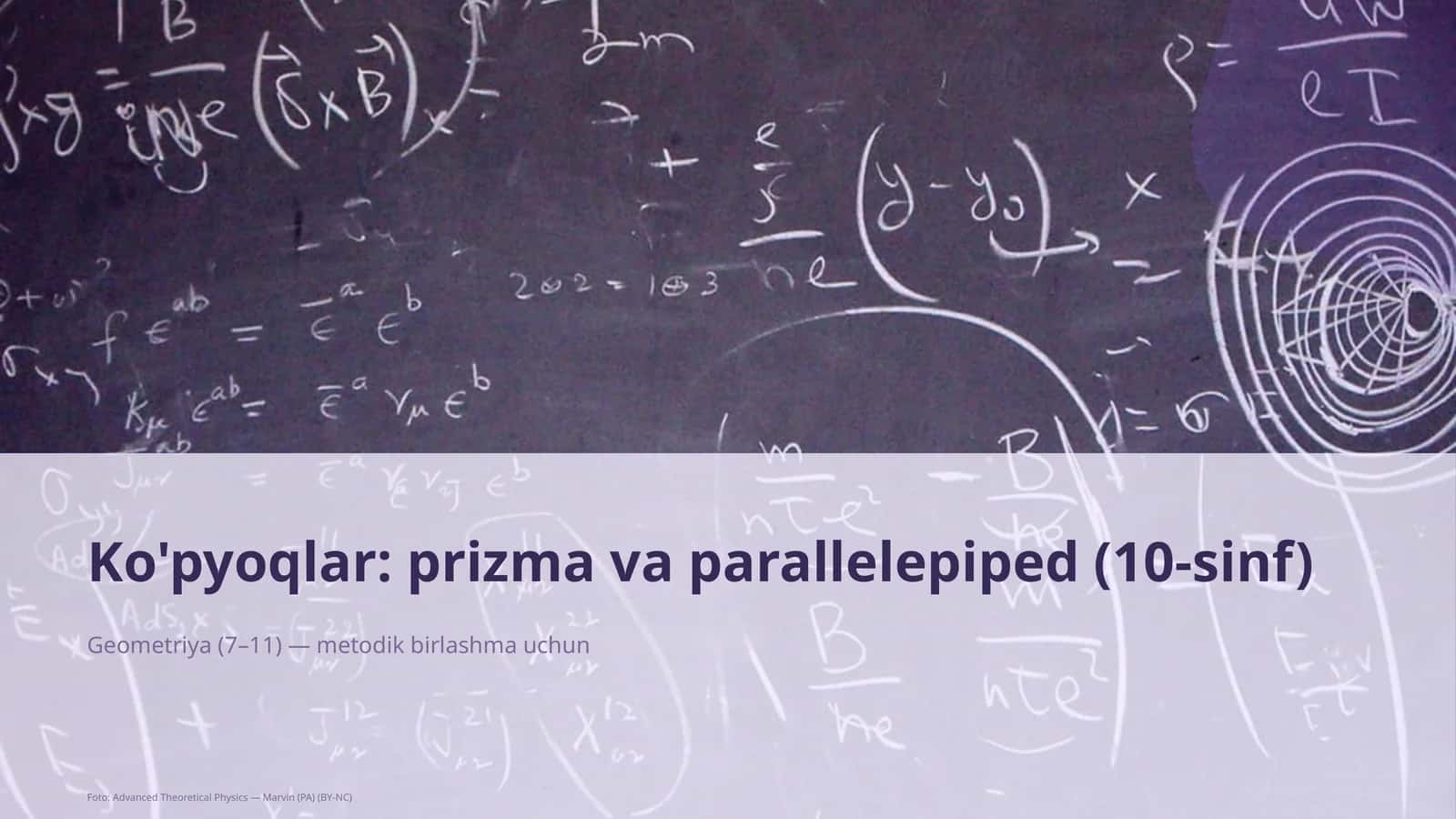 Ko'pyoqlar: prizma va parallelepiped (10-sinf) 1
