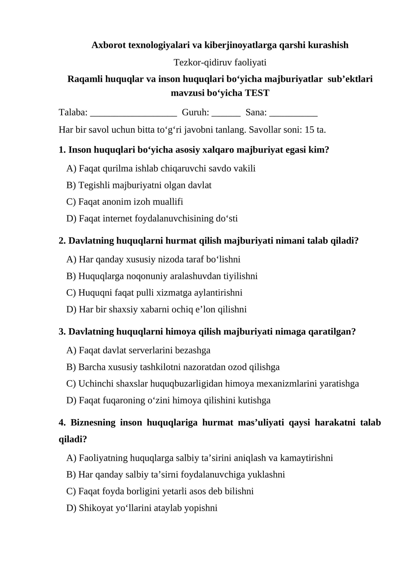 Raqamli huquqlar va inson huquqlari bo‘yicha majburiyatlar sub’ektlari mavzusi bo‘yicha TEST 1