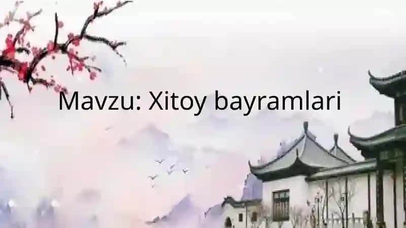 Xitoy bayramlari