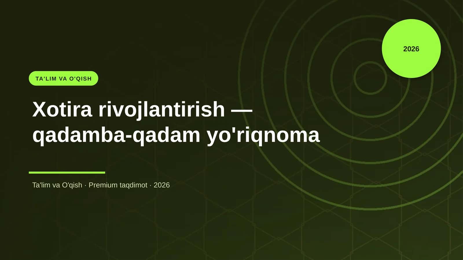 Xotira rivojlantirish — qadamba-qadam yo'riqnoma 1