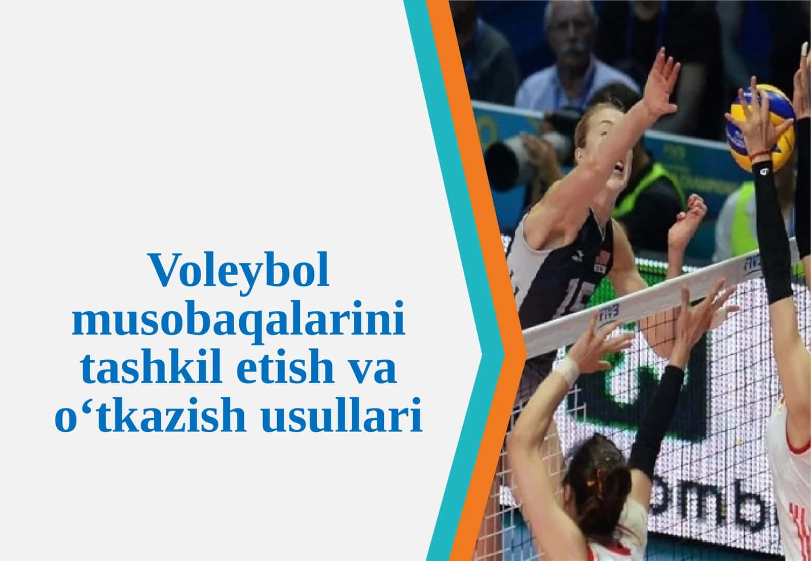 Voleybol musobaqalarini tashkilotish va o‘tkazish usullari 1