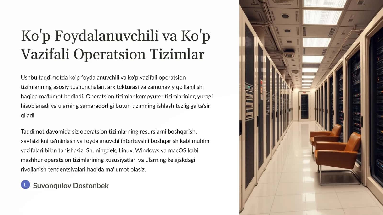 Ko'p Foydalanuvchili va Ko'p Vazifali Operatsion Tizimlar 1