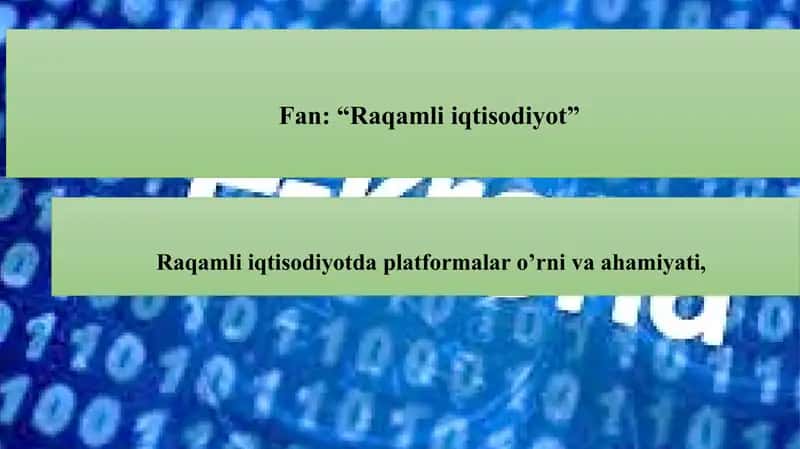 Raqamli iqtisodiyot 1