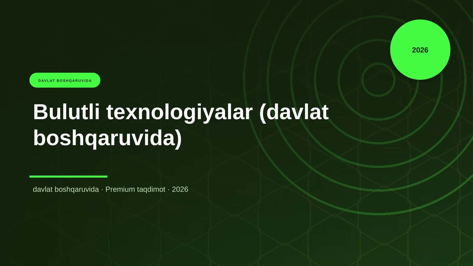 Bulutli texnologiyalar (davlat boshqaruvida) 1