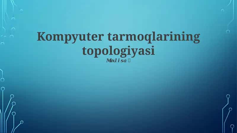 Yulduz topologiyasi 1