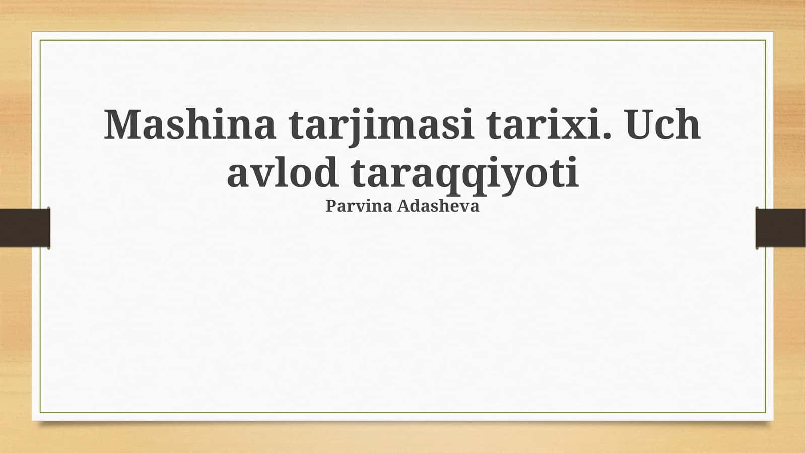 Mashina tarjimasi tarixi. Uch avlod taraqqiyoti 1