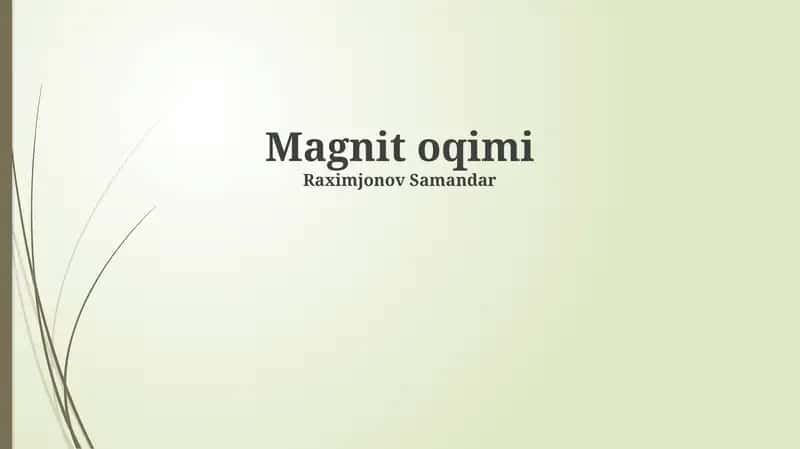 Magnit oqimi 1