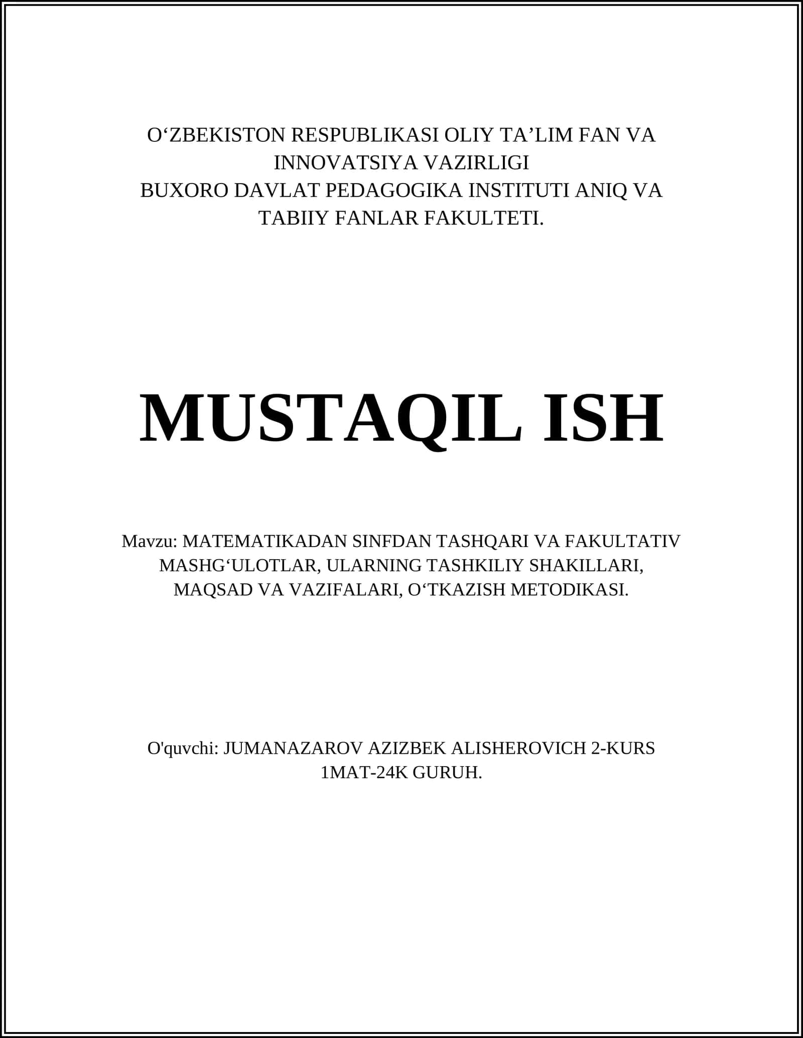 MAVZU: MATEMATIKADAN SINFDAN TASHQARI VA FAKULTATIV MASHG'ULOTLAR 1