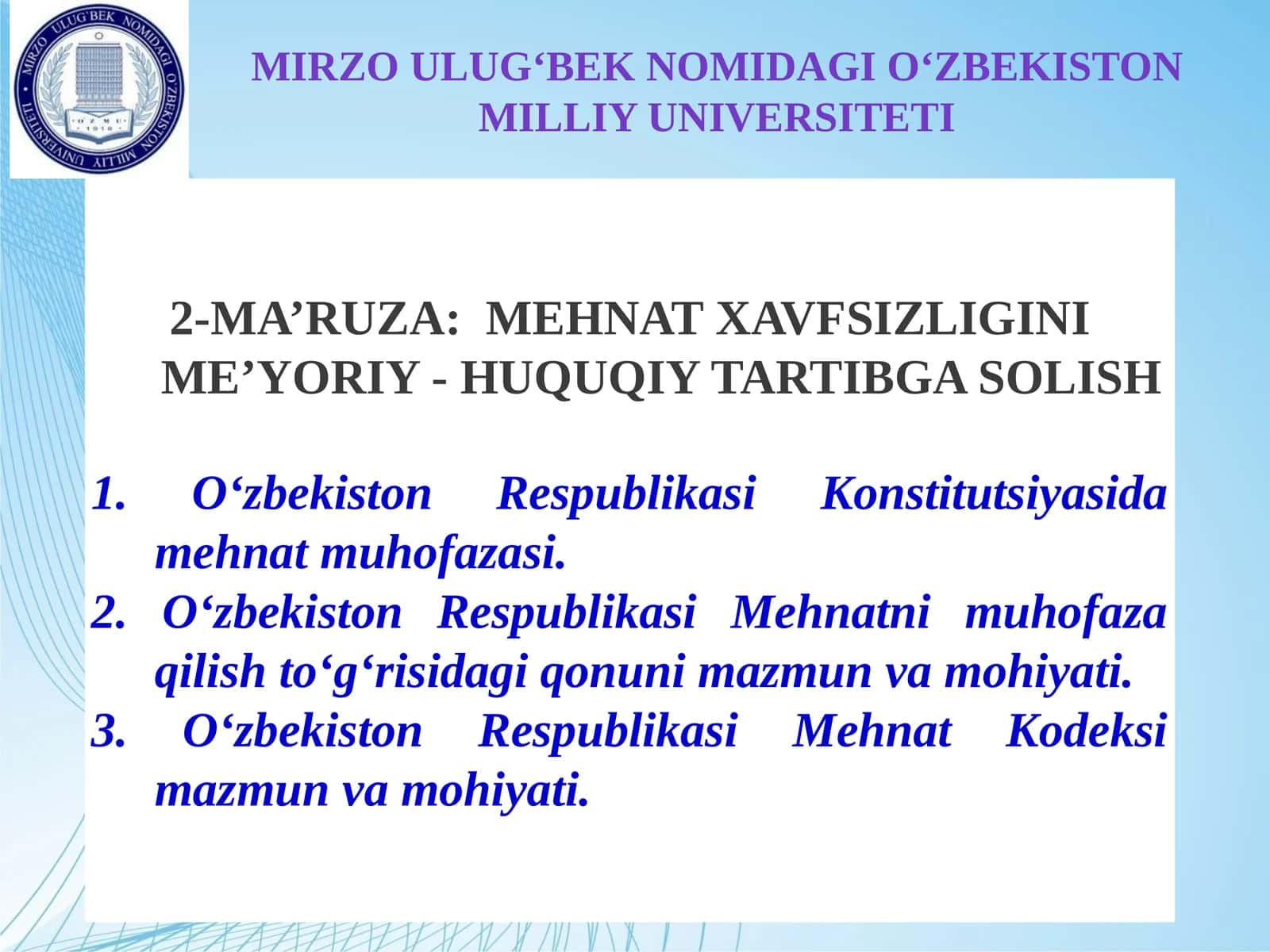 MEHNAT XAVFSIZLIGINI ME’YORIY - HUQUQIY TARTIBGA SOLISH 1