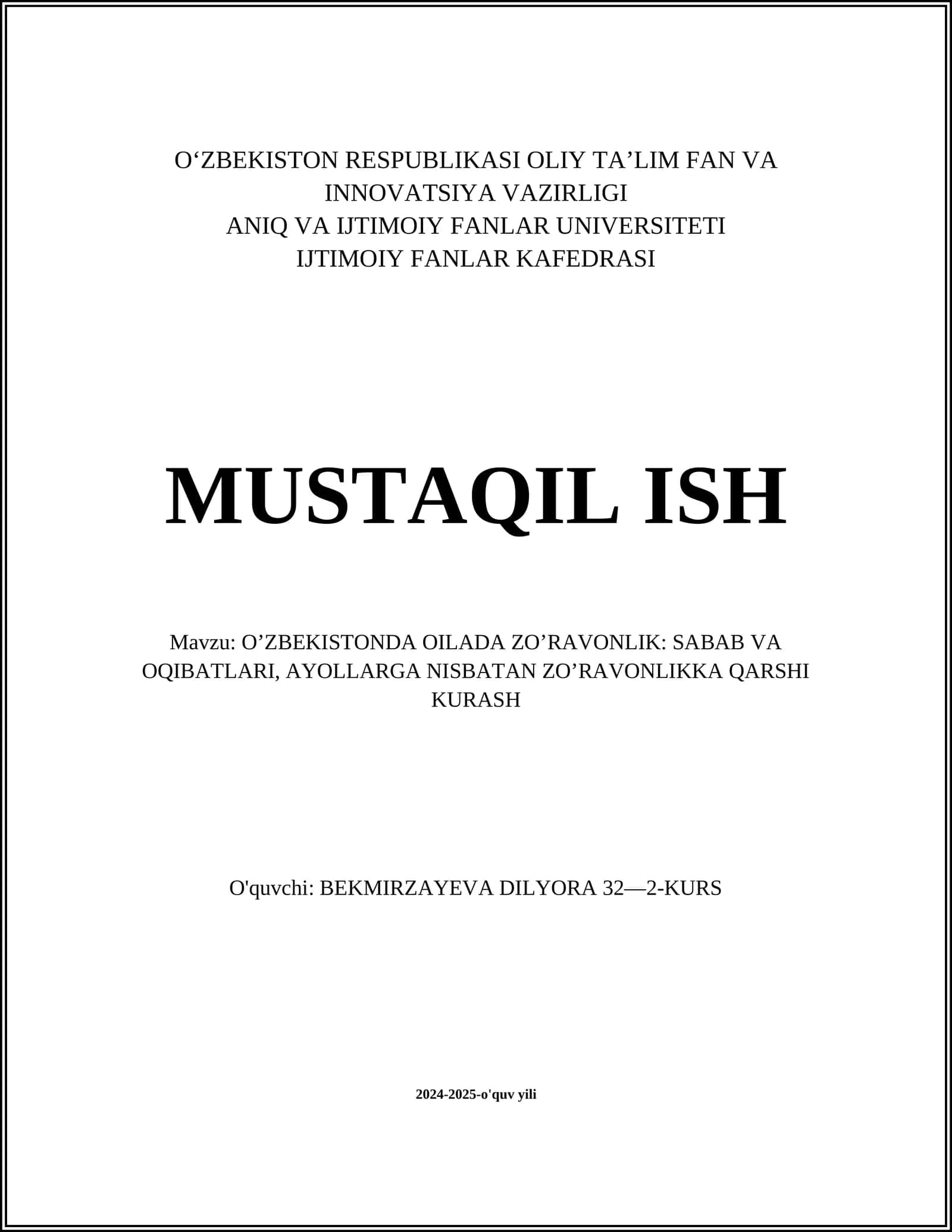 O’ZBEKISTONDA OILADA ZO’RAVONLIK: SABAB VA OQIBATLARI, AYOLLARGA NISBATAN ZO’RAVONLIKKA QARSHI KURASH 1