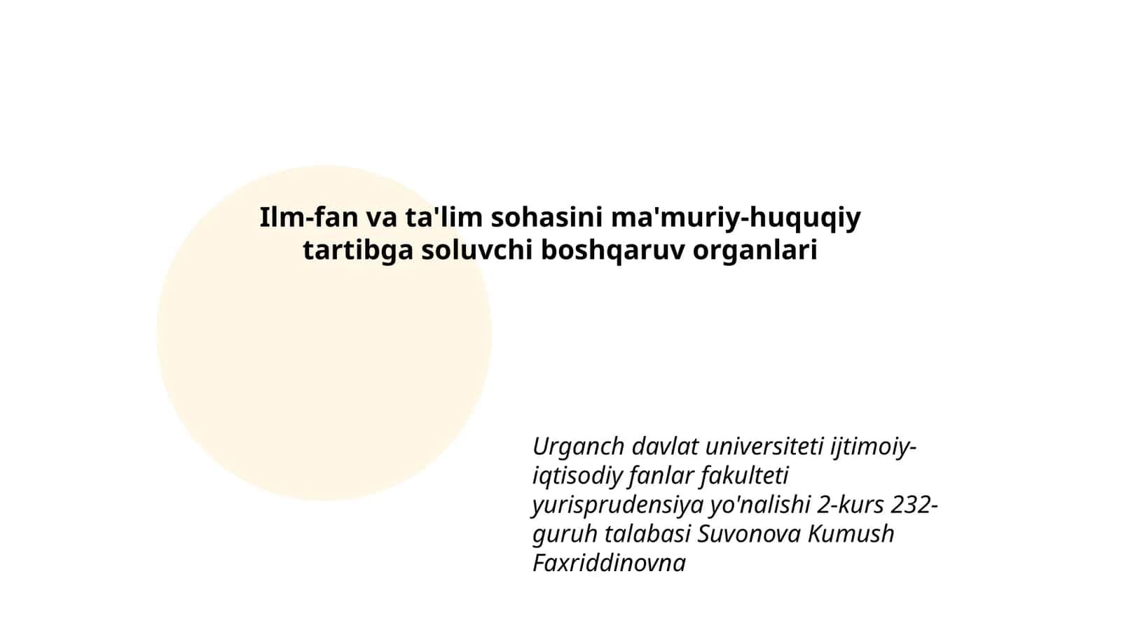 Ilm-fan va ta'lim sohasini ma'muriy-huquqiy tartibga soluvchi boshqaruv organlari 1