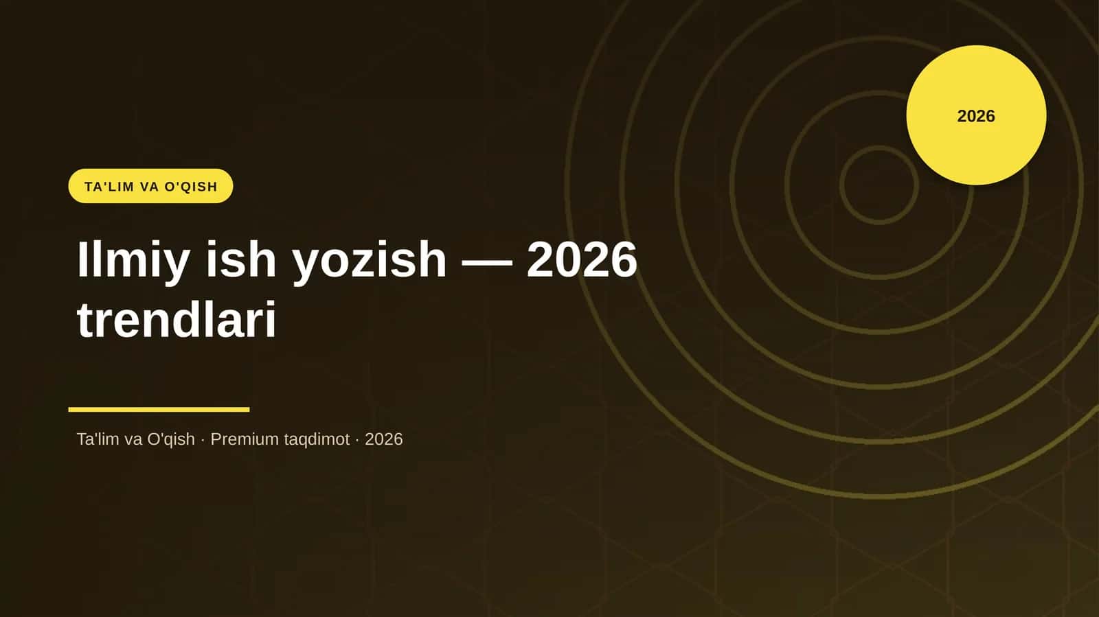 Ilmiy ish yozish — 2026 trendlari 1