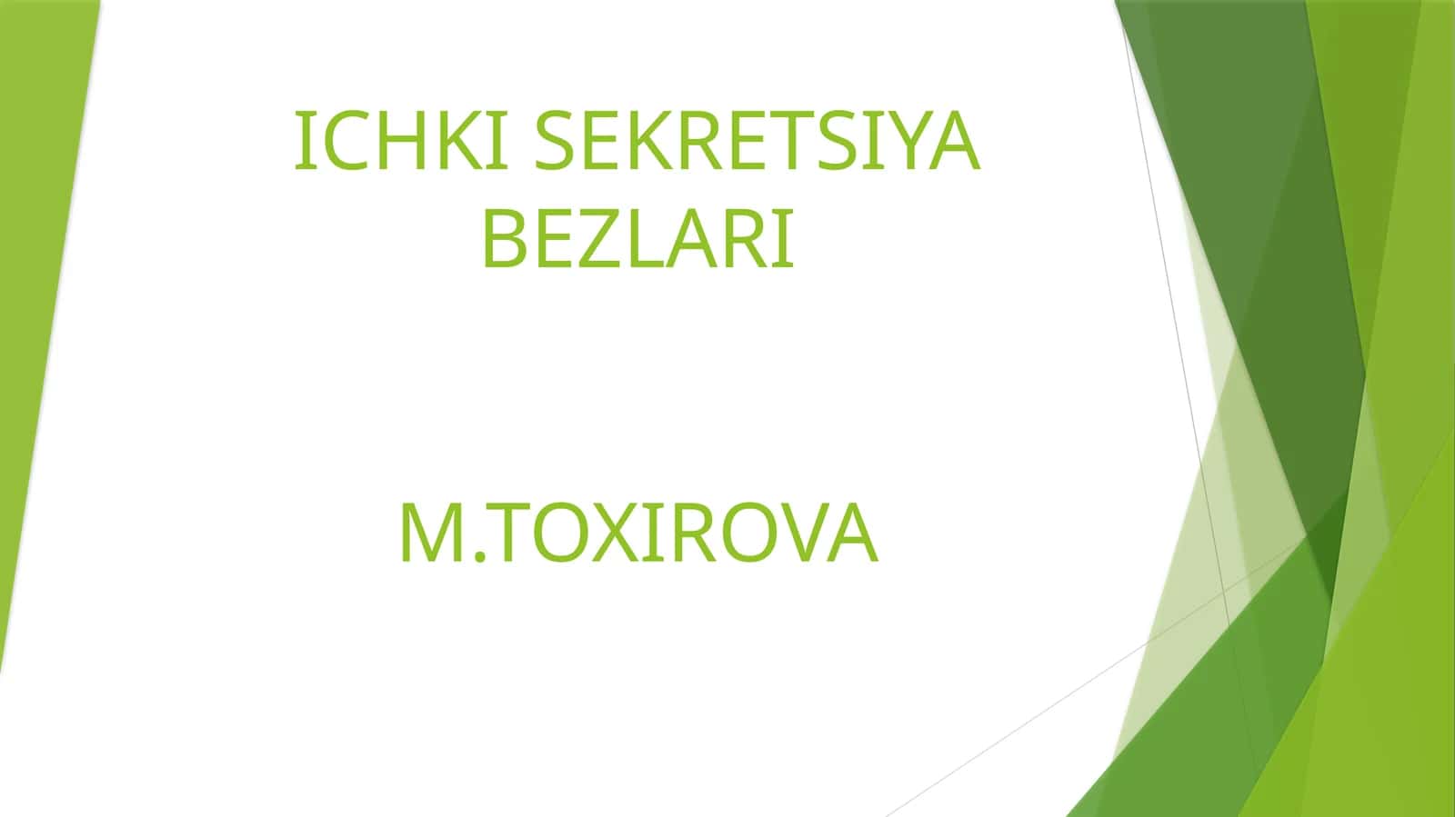 ICHKI SEKRETSIYA BEZLARIM 1