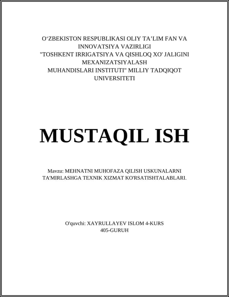 Mehnatni muhofaza qilish uskunalarini ta'mirlashga texnik xizmat ko'rsatish talablari 1