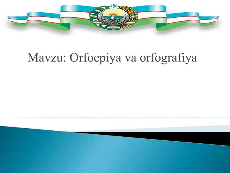Orfoepiya va orfografiya 1