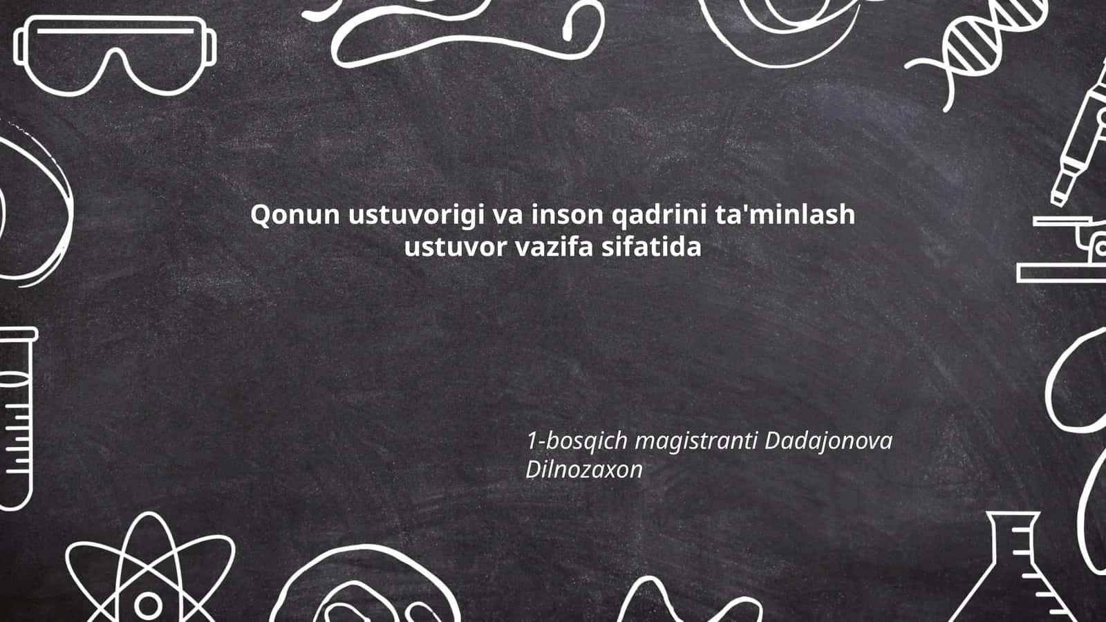 Qonun ustuvorigi va inson qadrini ta'minlash 1