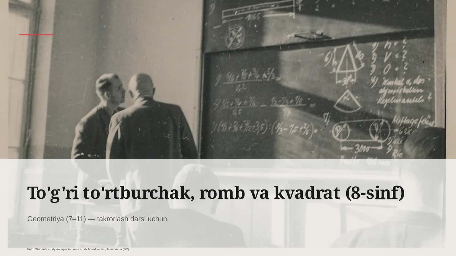 To'g'ri to'rtburchak, romb va kvadrat (8-sinf) 1