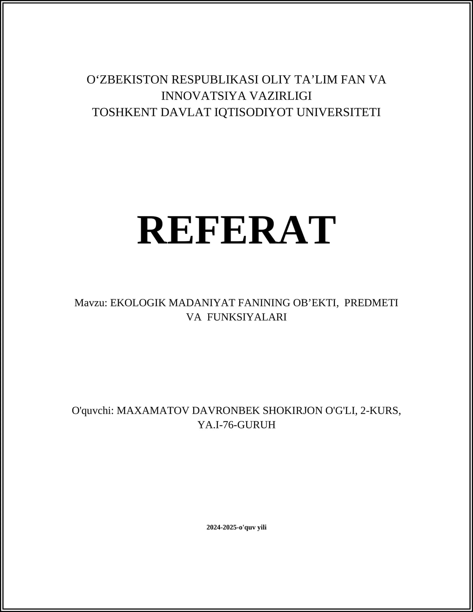 EKOLOGIK MADANIYAT FANINING OB’EKTI, PREDMETI VA FUNKSIYALARI 1