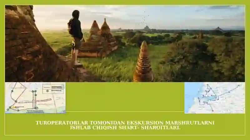 Ekskursion marshrutlarini ishlab chiqish shartlari 1