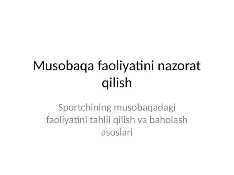 Musobaqa faoliyatini nazorat qilish 1