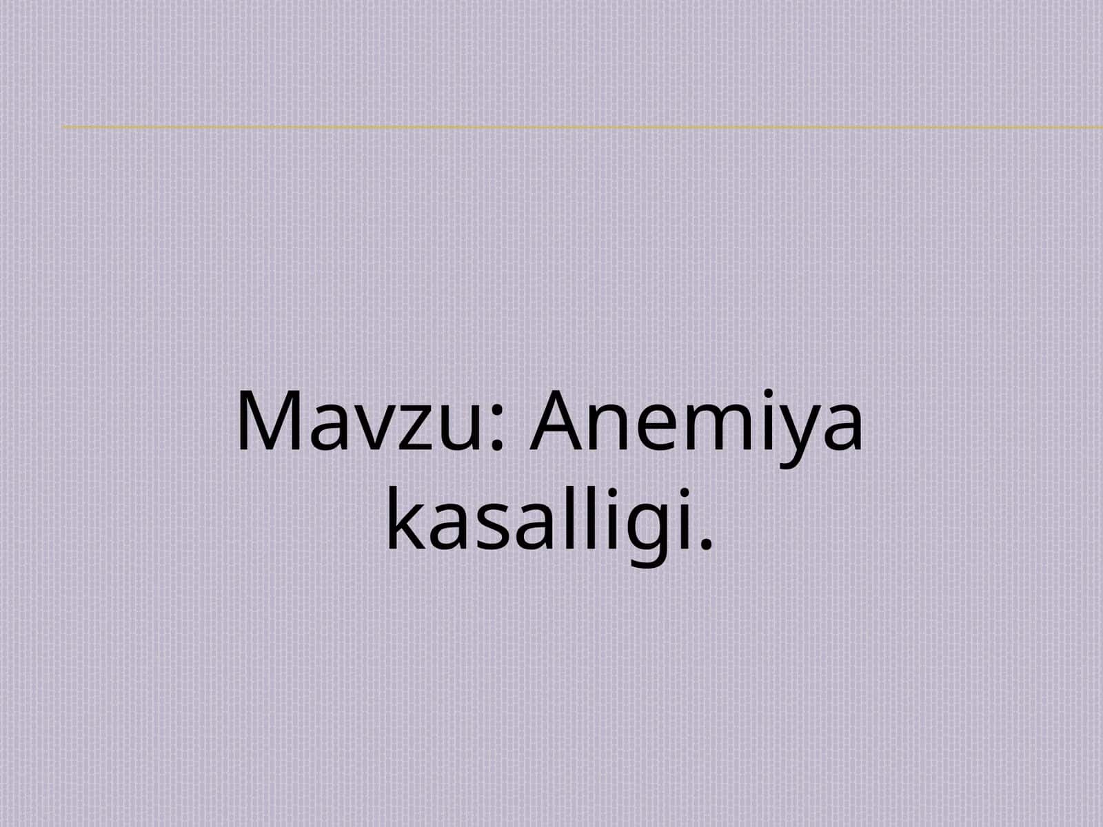 Anemiya 1