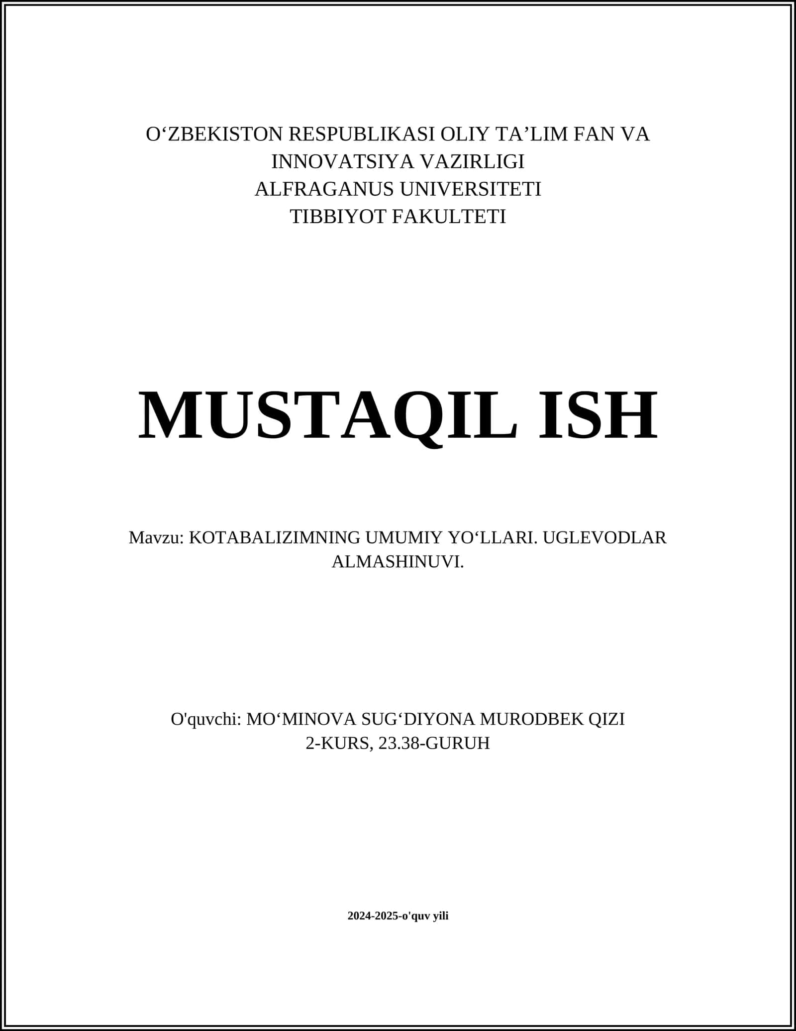 KOTABALIZIMNING UMUMIY YO‘LLARI. UGLEVODLAR ALMASHINUVI 1