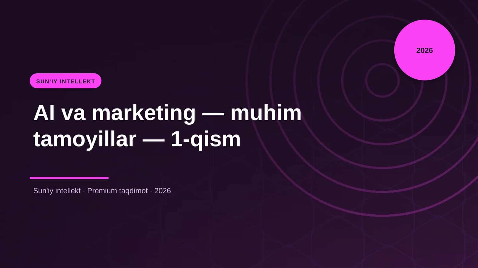 AI va marketing — muhim tamoyillar — 1-qism 1