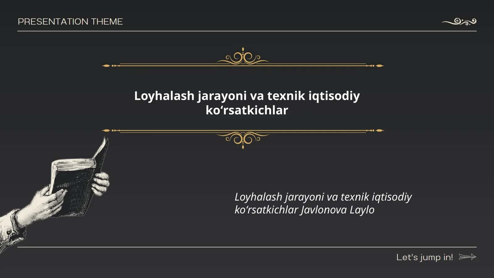 Loyhalash jarayoni va texnik iqtisodiy koʻrsatkichlar 1