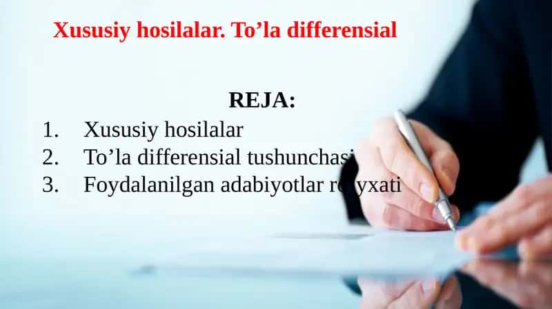 Xususiy hosilalar. To’la differensial 1