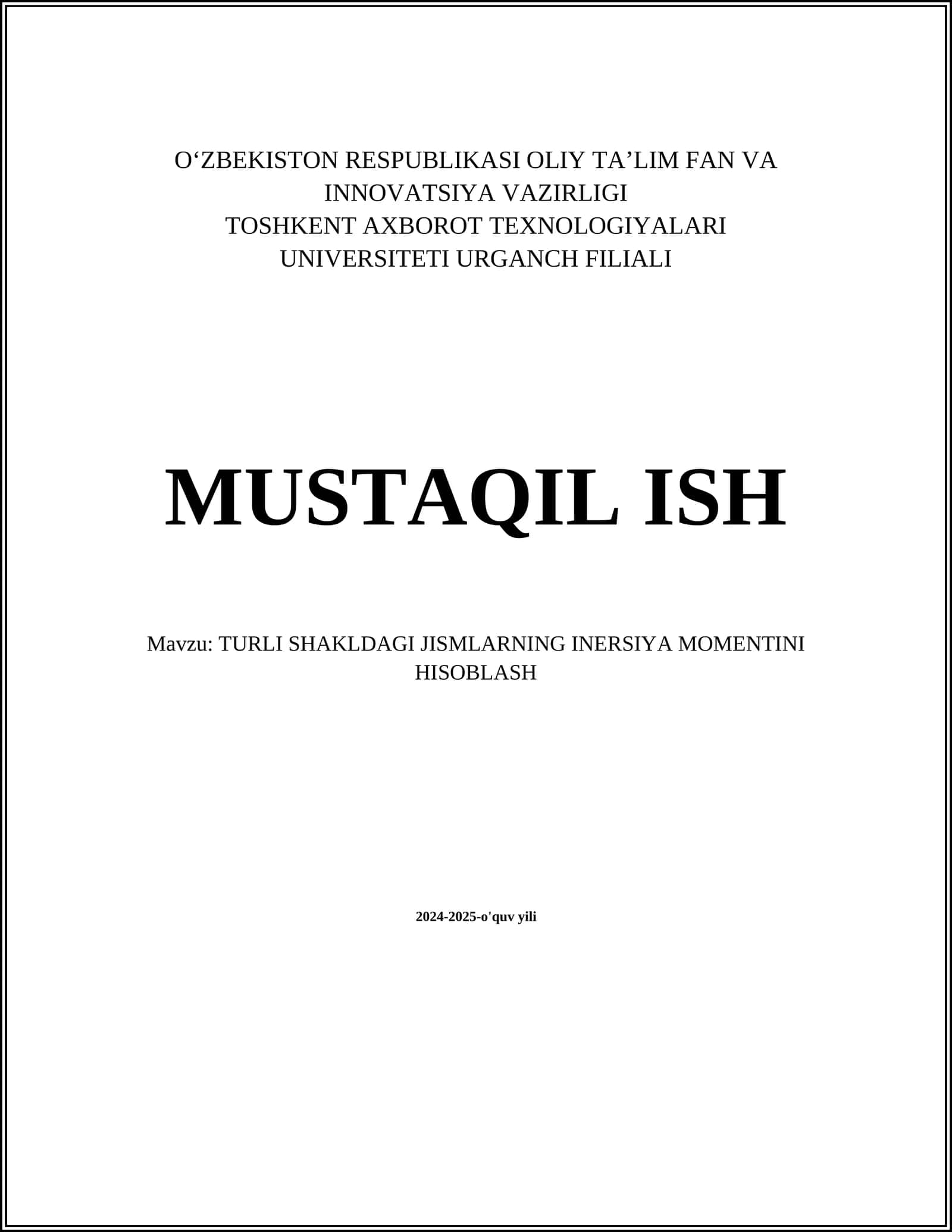TURLI SHAKLDAGI JISMLARNING INERSIYA MOMENTINI HISOBLASH 1