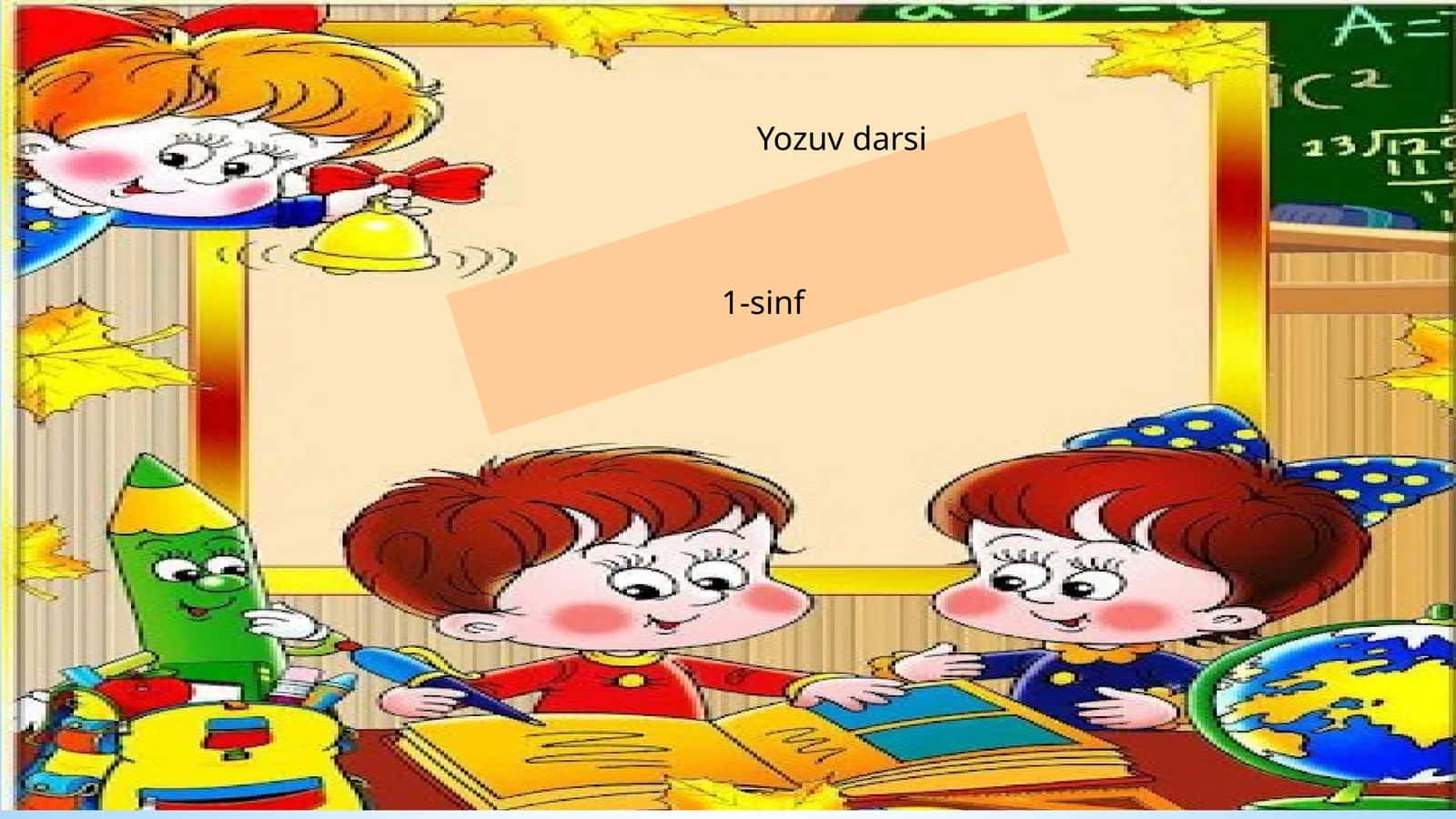 1-sinf Yozuv darsi 1