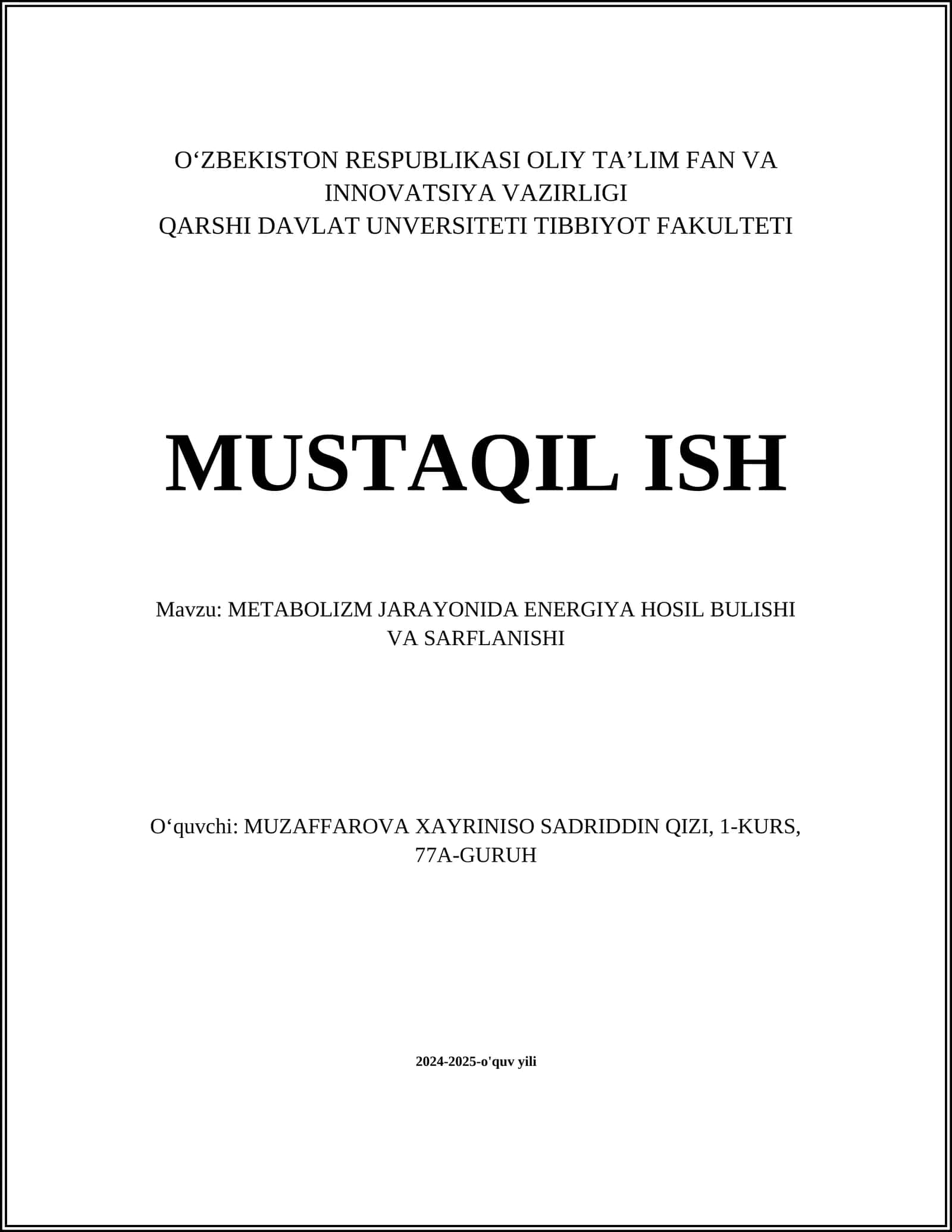 METABOLIZM JARAYONIDA ENERGIYA HOSIL BULISHI VA SARFLANISHI 1