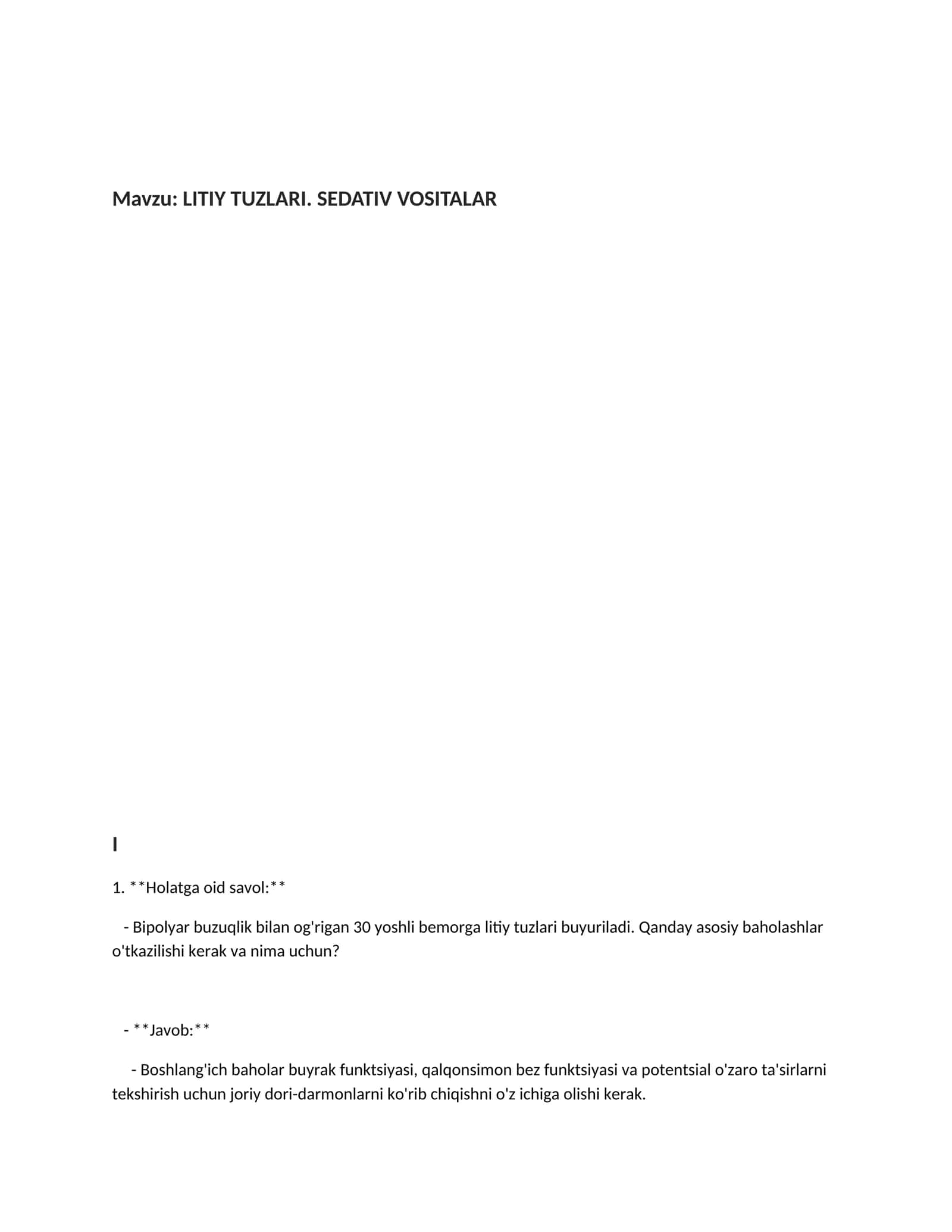 LITIY TUZLARI. SEDATIV VOSITALAR  savollar mavzu bo'yicha javoblari bilan 1