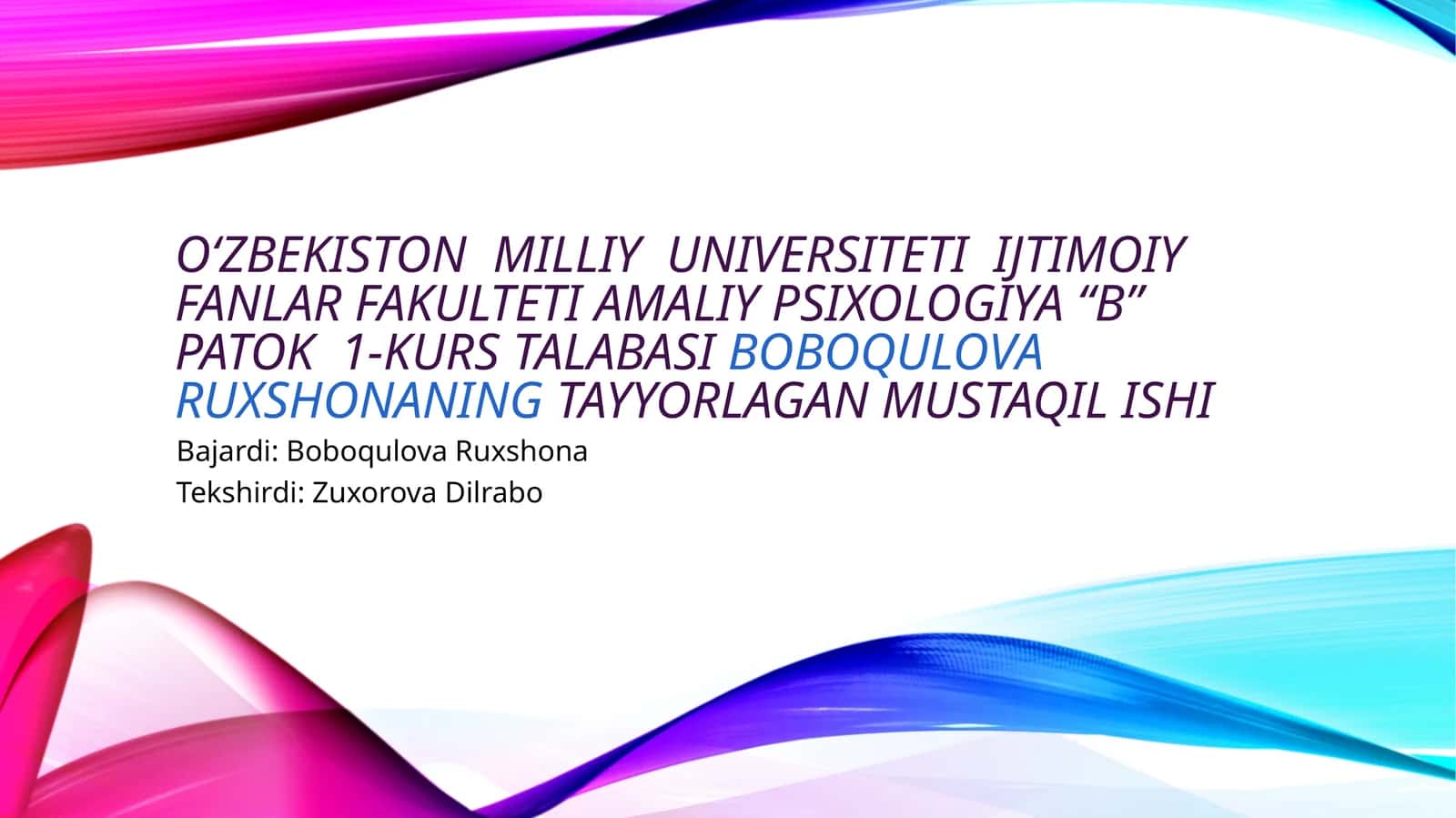 Ruxshona Boboqulova - O'smirlik Davri Psixologiyasi 1