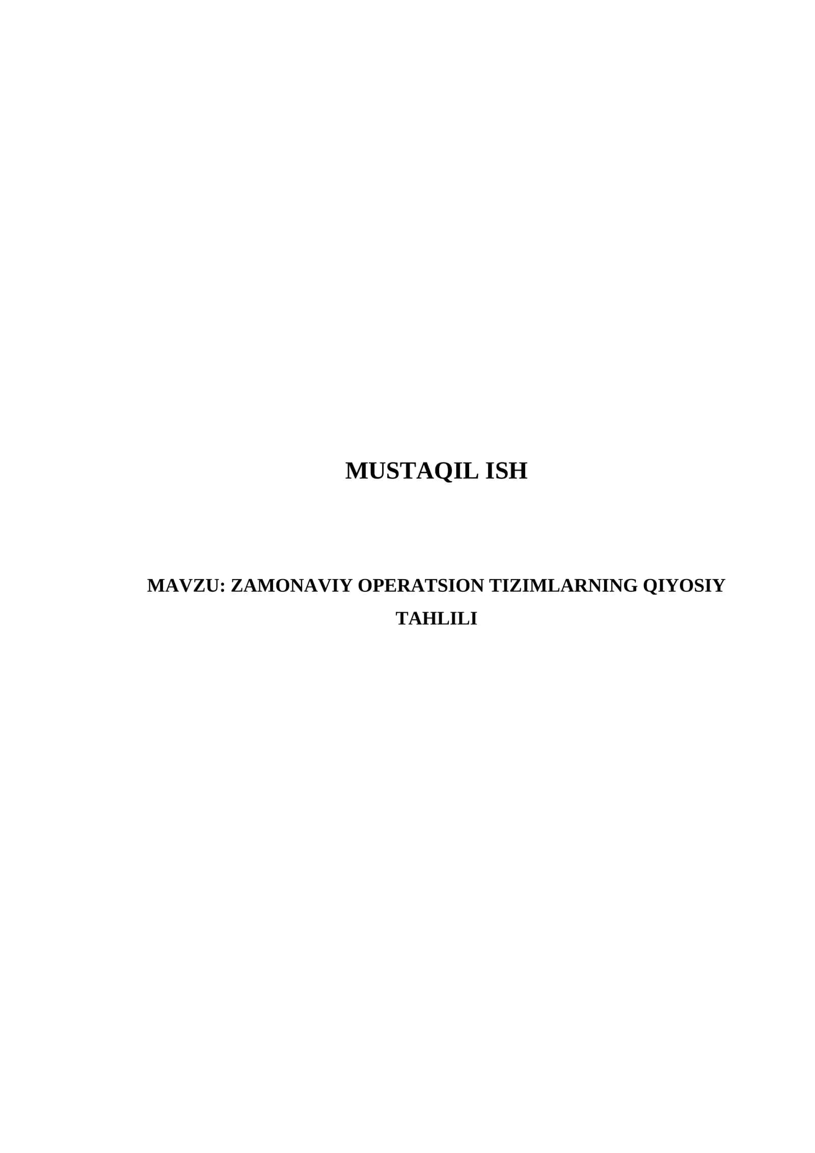 ZAMONAVIY OPERATSION TIZIMLARNING QIYOSIY TAHLILI 1