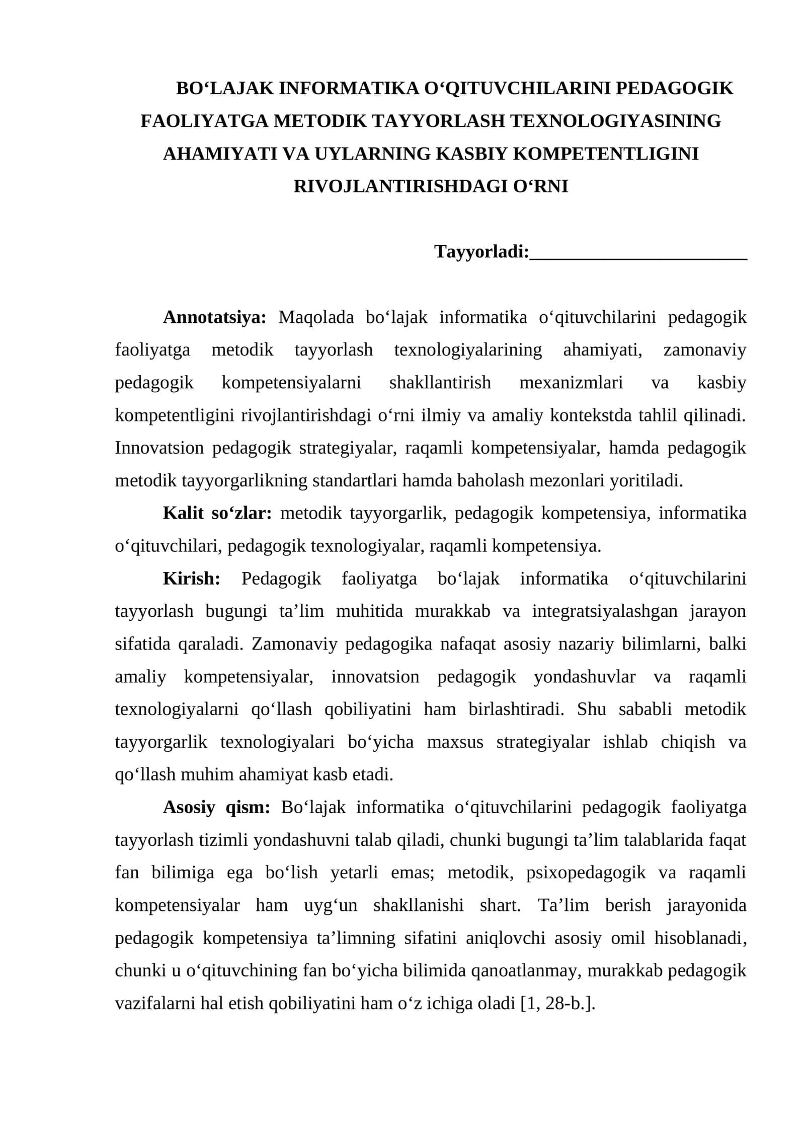 BO‘LAJAK INFORMATIKA O‘QITUVCHILARINI PEDAGOGIK FAOLIYATGA METODIK TAYYORLASH TEXNOLOGIYASINING AHAMIYATI VA UYLARNING KASBIY KOMPETENTLIGINI RIVOJLANTIRISHDAGI O‘RNI 1