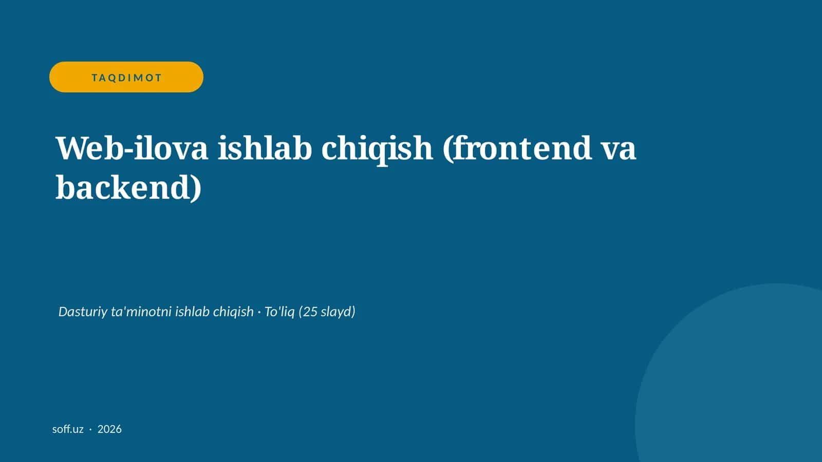 Web-ilova ishlab chiqish (frontend va backend) 1