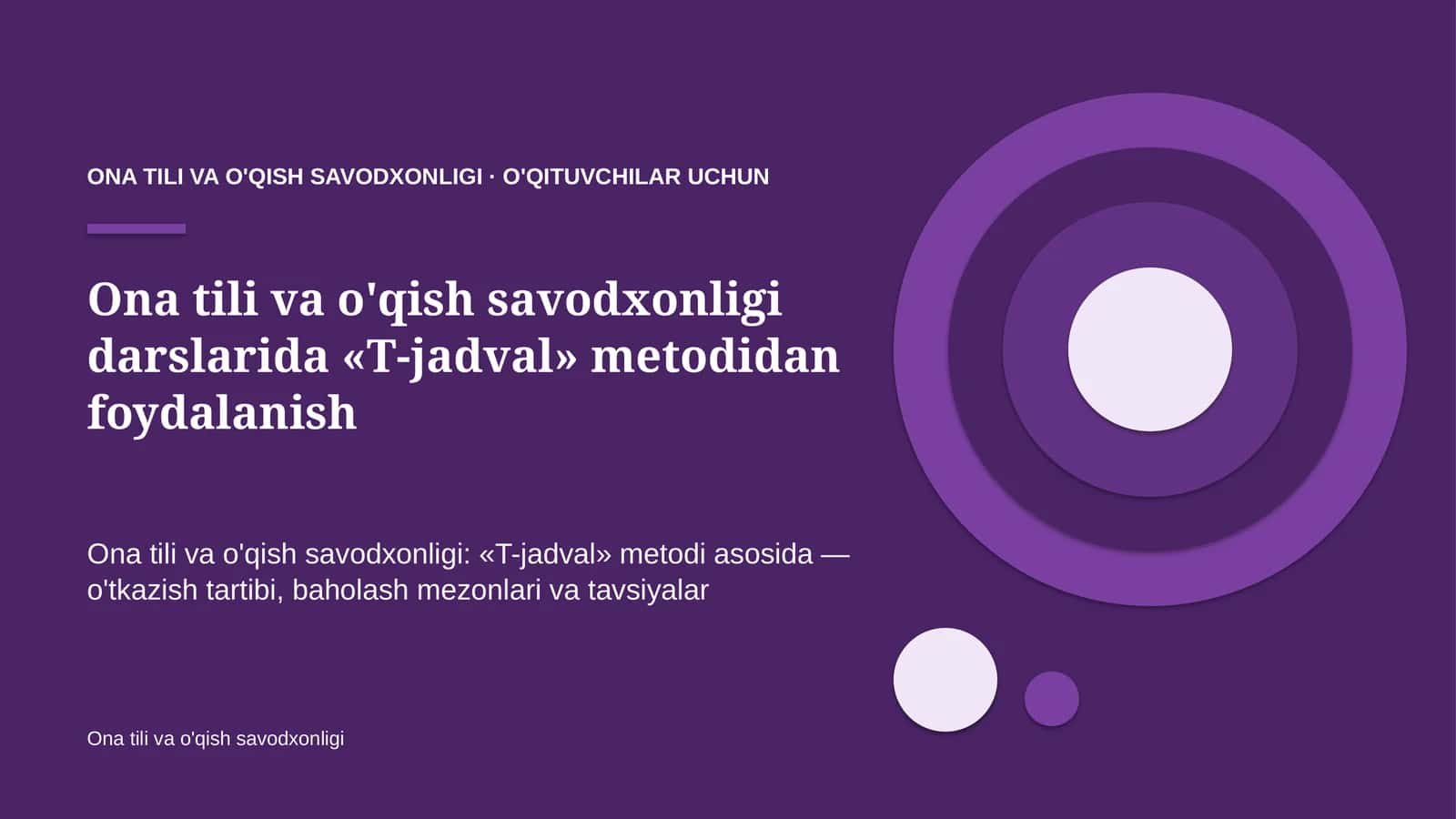 ona tili va o'qish savodxonligi darslarida t jadval metodidan foydalanish 9611 1