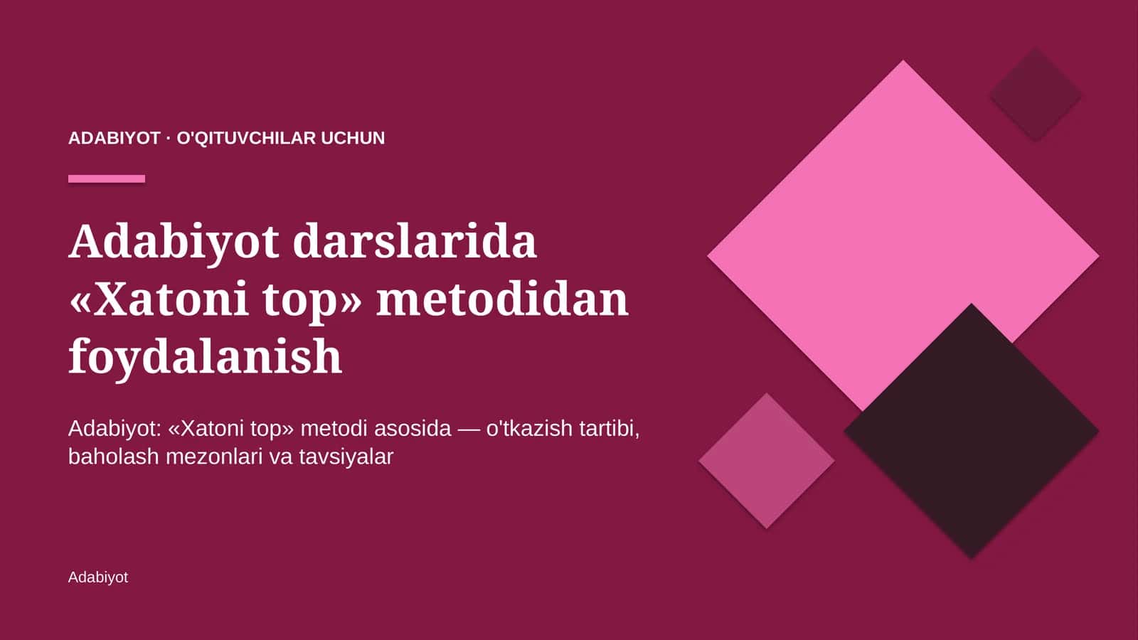 adabiyot darslarida xatoni top metodidan foydalanish 2272 1