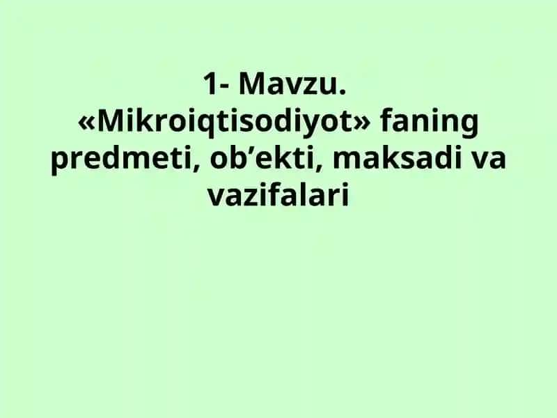Mikroiqtisodiyot 1