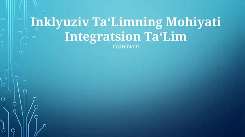 Inklyuziv Ta‘Limning Mohiyati Integratsion Ta‘Lim 1