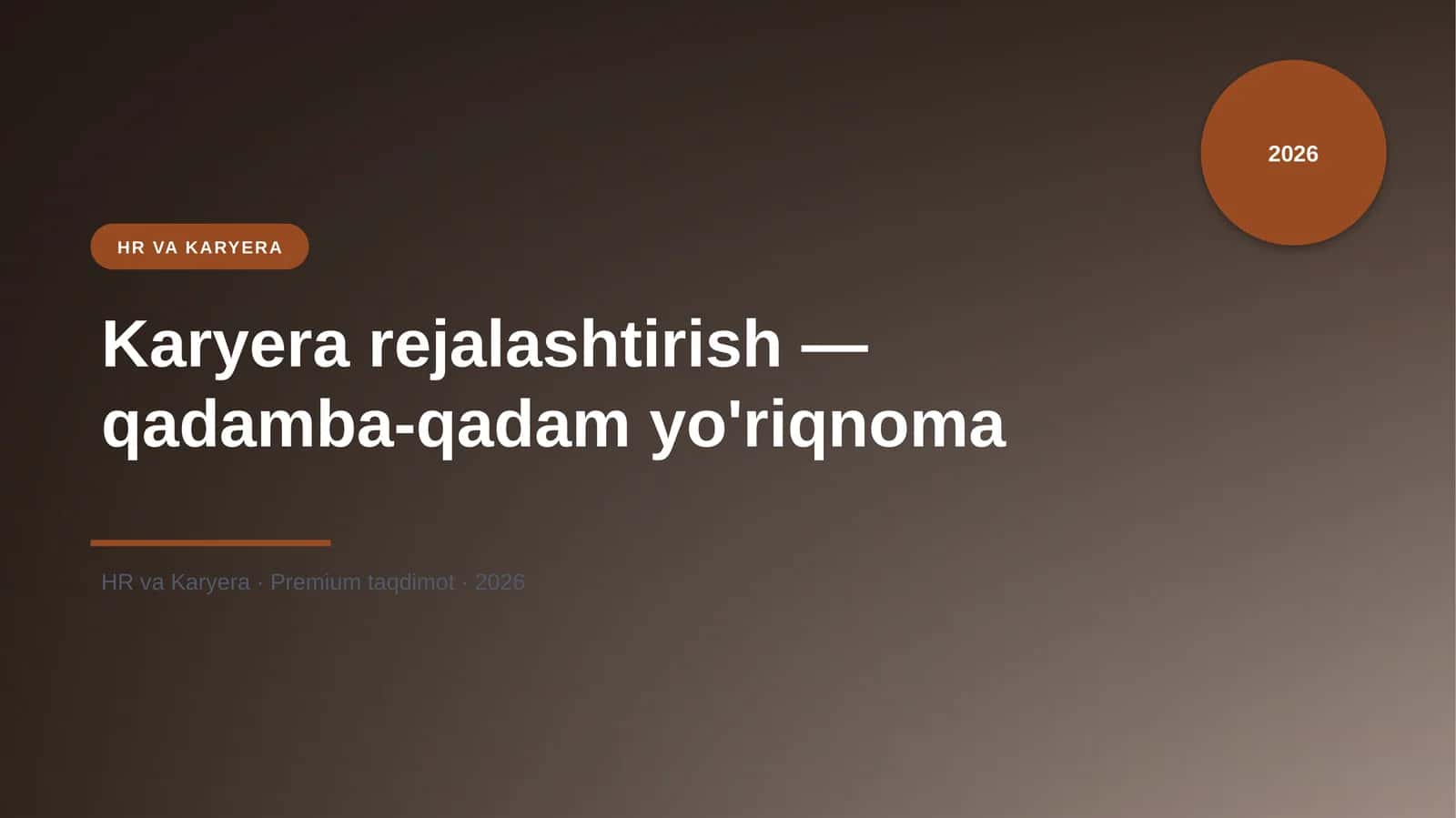Karyera rejalashtirish — qadamba-qadam yo'riqnoma 1
