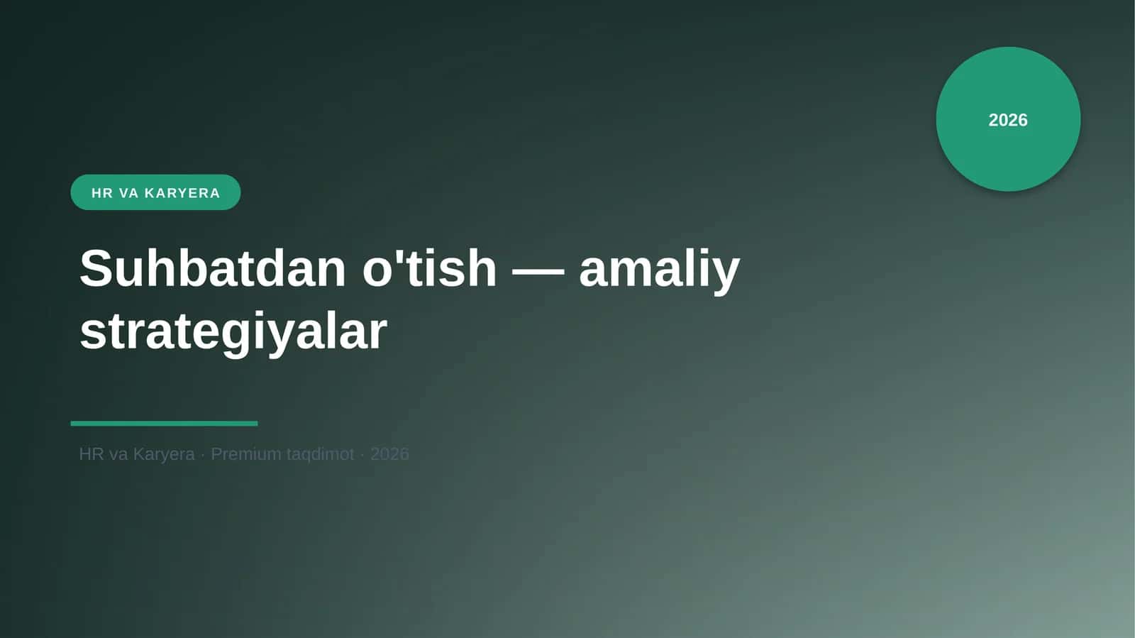 Suhbatdan o'tish — amaliy strategiyalar 1