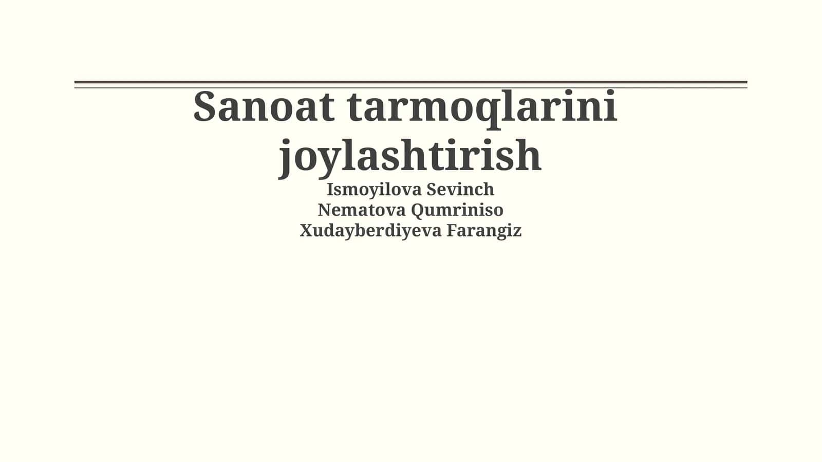 Sanoat tarmoqlarini joylashtirish 1