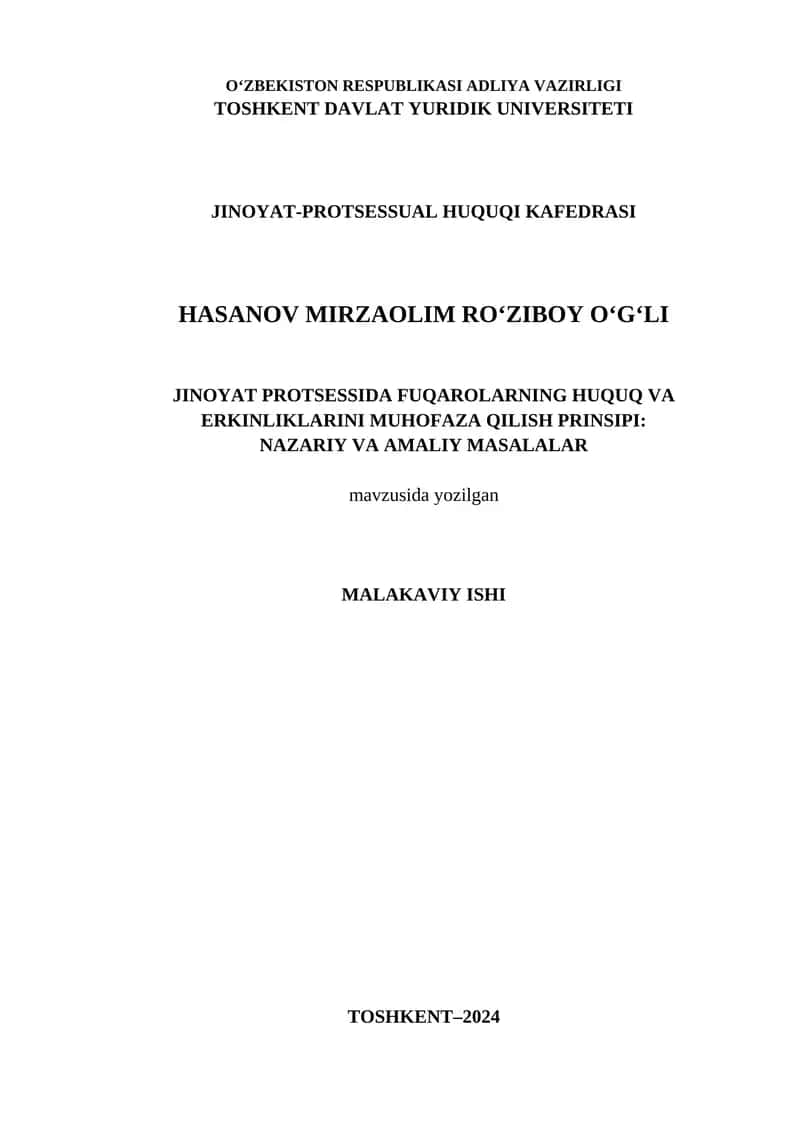 JINОYАT PRОTSESSIDА FUQАRОLАRNING HUQUQ VА ERKINLIKLАRINI MUHОFАZА QILISH PRINSIPI: NАZАRIY VА АMАLIY MАSАLАLАR 1